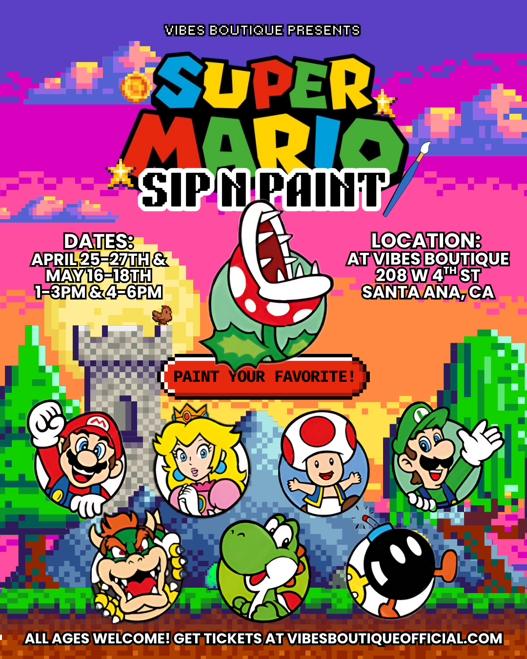 Super Mario Sip & Paint (May 16-18)