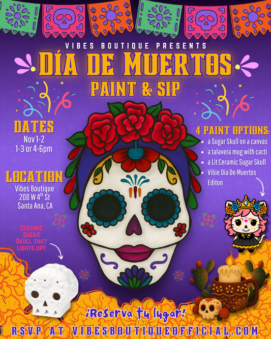 Dia de los Muerts Paint & Sip (Nov 1 & 2)