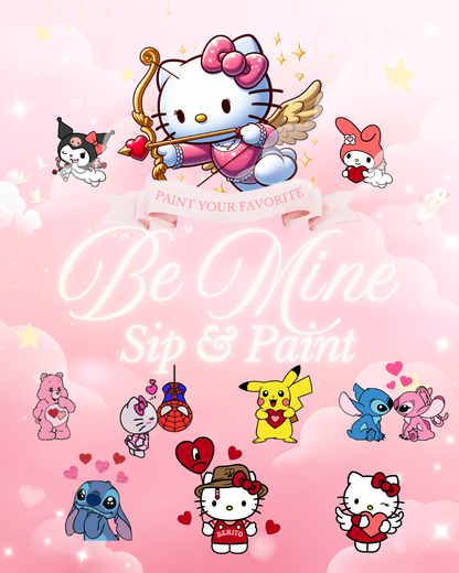 Be Mine Sip & Paint (Jan 25-26)