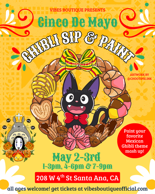 Cinco De Mayo Ghibli Sip & Paint (May  9-11)