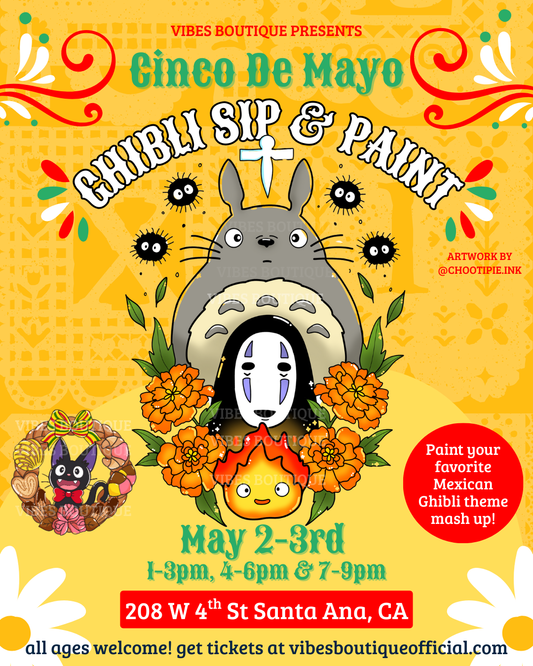 Cinco De Mayo Ghibli Sip & Paint (May  9-11)