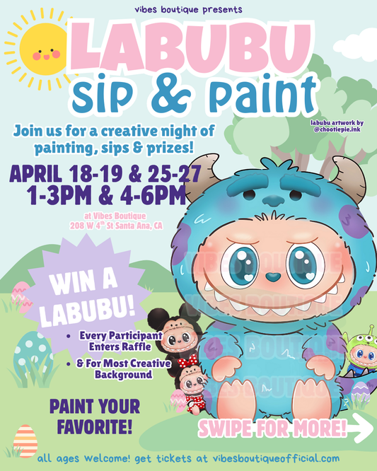 Labubu Sip & Paint (April 18-19 & 25-27)