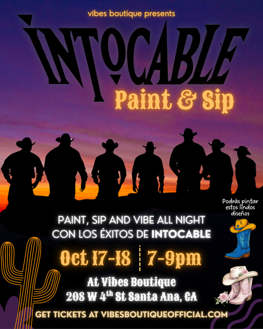 Intocable Paint & Sip (Oct 17-18)