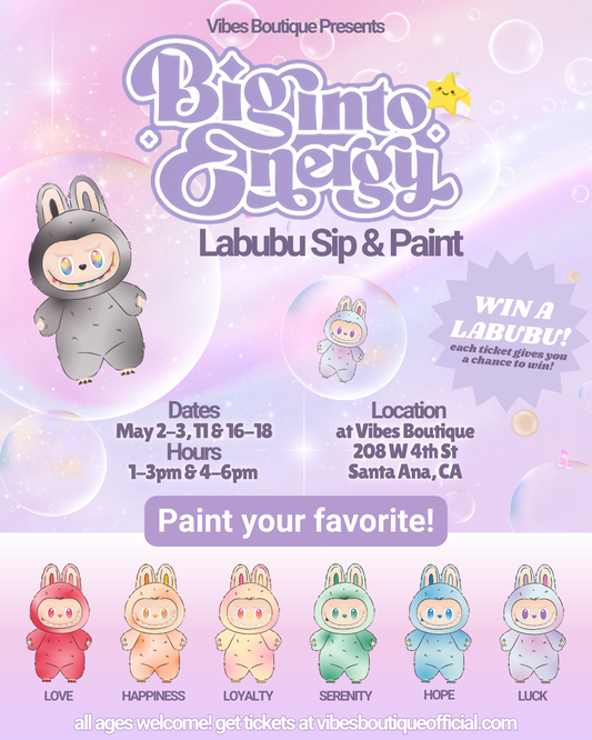 Big Into Energy Sip & Paint (May 9-11 & 16-18)